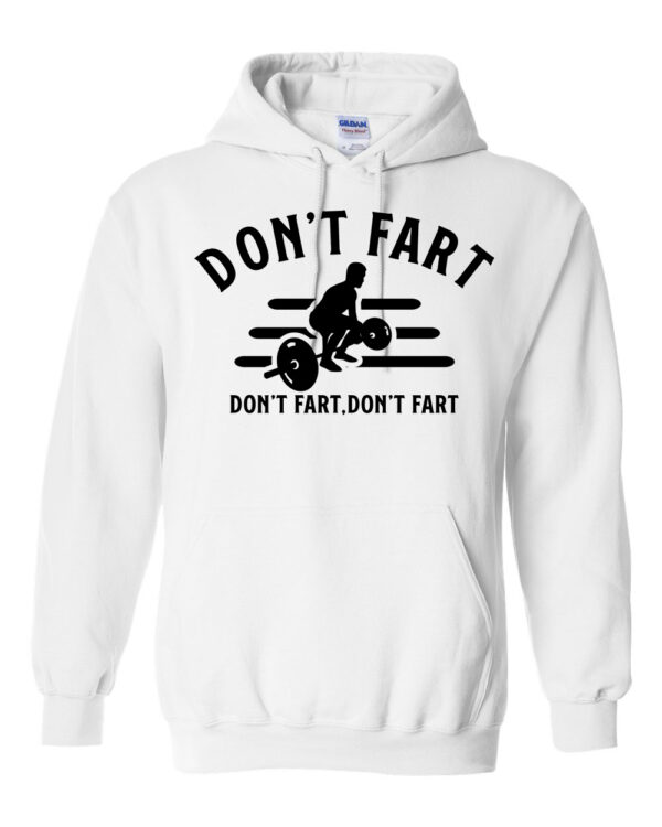 Don't Fart Adult TShirt, Tank Tops & Hoodies - Image 10