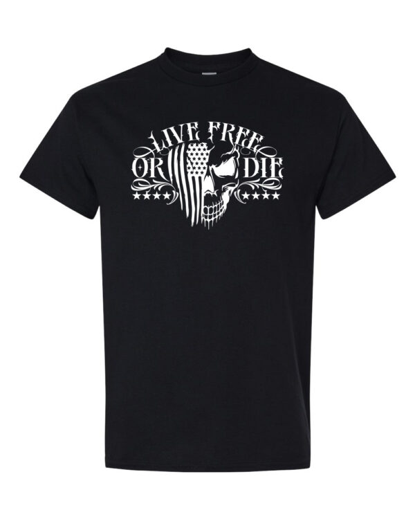 Live Free Tshirts, Tanks & Hoodies